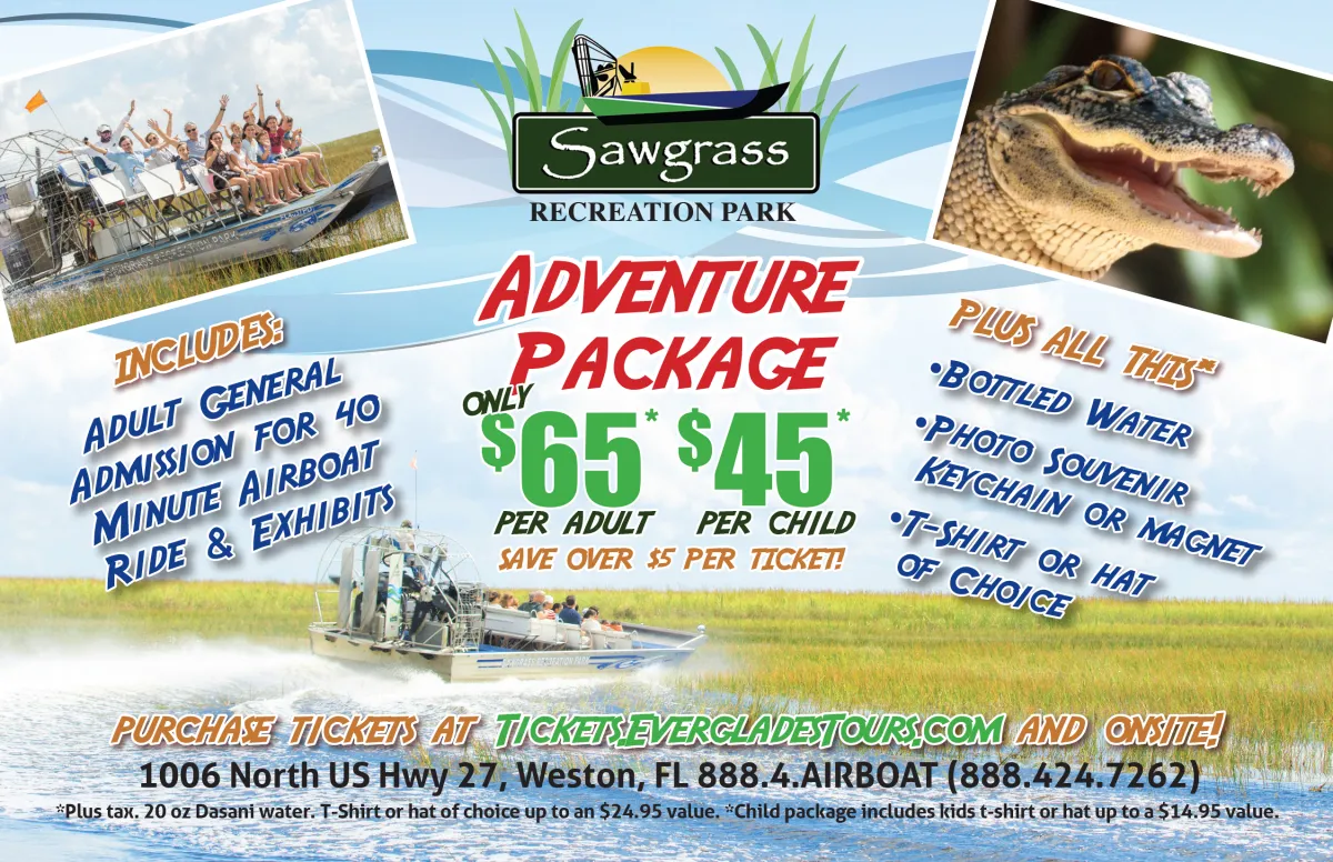 Sawgrass Recreation Park adventure package ad with airboats, alligator, and ticket information.